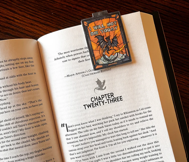 I Will Not Die Today - Fourth Wing Magnetic Bookmark